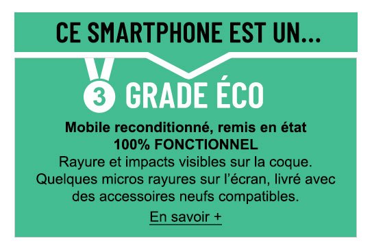 Smartphone reconditionné grade Eco