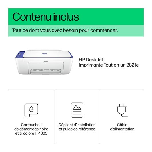 Imprimante HP DeskJet 2821e multifonction éligible Instant Ink