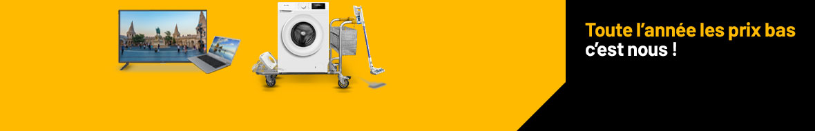 Toute l'année les prix bas, c'est nous!