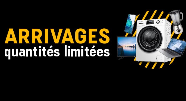 Arrivages - Quantité limitée