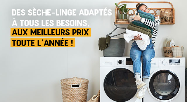 Des sèche-linges adaptés à vos besoins aux meilleurs prix toute l'année