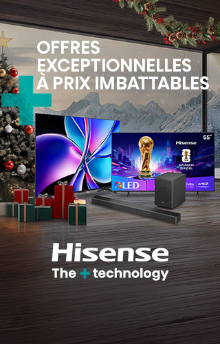Hisense, des offres exceptionnelles à prix imbattables , Hisense the + technology