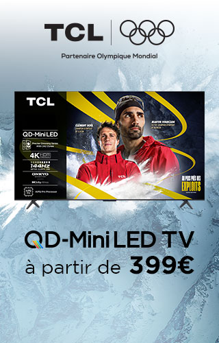 TCL QD-MINI LED TV à partir de 399€