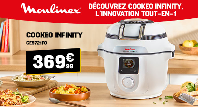 Moulinex, Découvrez Cookeo infinity l'innovation tout-en-un, 369,99€