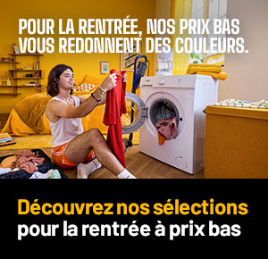 Pour la rentrée, nos prix bas vous redonnent des couleurs, découvrez nos sélection pour la rentrée à prix bas