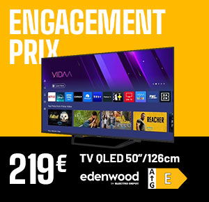 Engagement prix - TV QLED 50 pouces - 219€