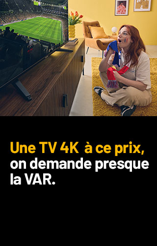 Une TV 4K à ce prix, on demande presque la VAR