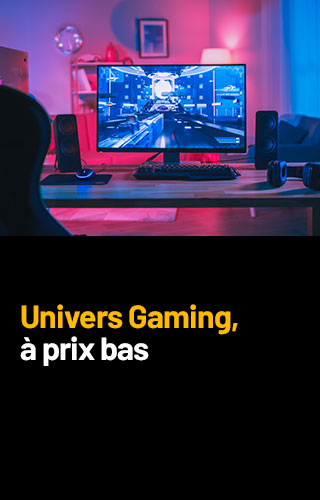 Univers Gaming, à prix bas