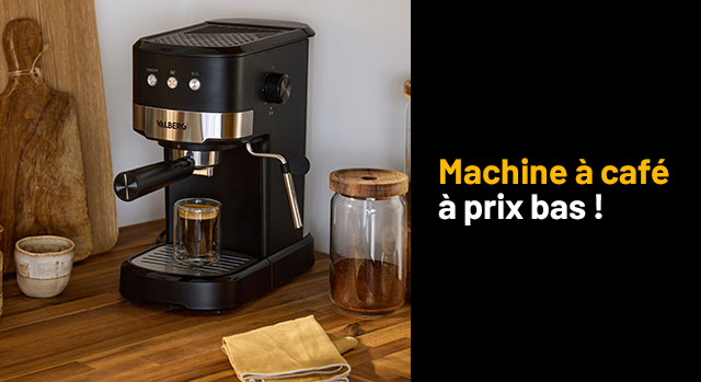 Machine à café à prix bas !