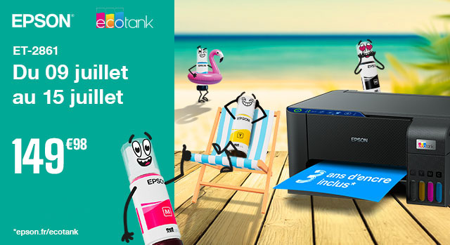 EPSON - Du 09 juillet au 15 juillet - 149€95