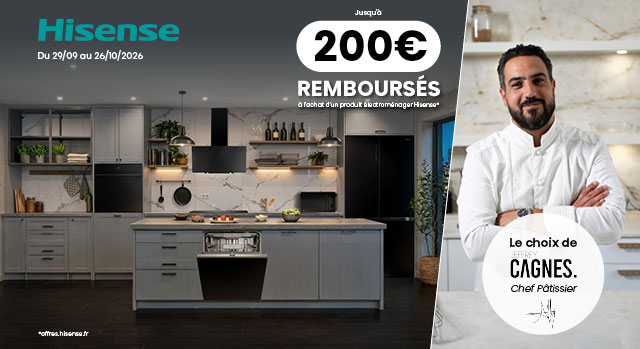HISENSE - du 29/09 au 26/10/2026 - Jusqu'à 200€ remboursés