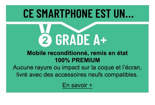 Smartphone reconditionné grad A+