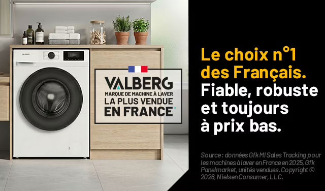 VALBERG - Marque de machine à laver la plus vendue en France - Le choix n°1 des Français. Fiable, robuste et toujours à prix bas.